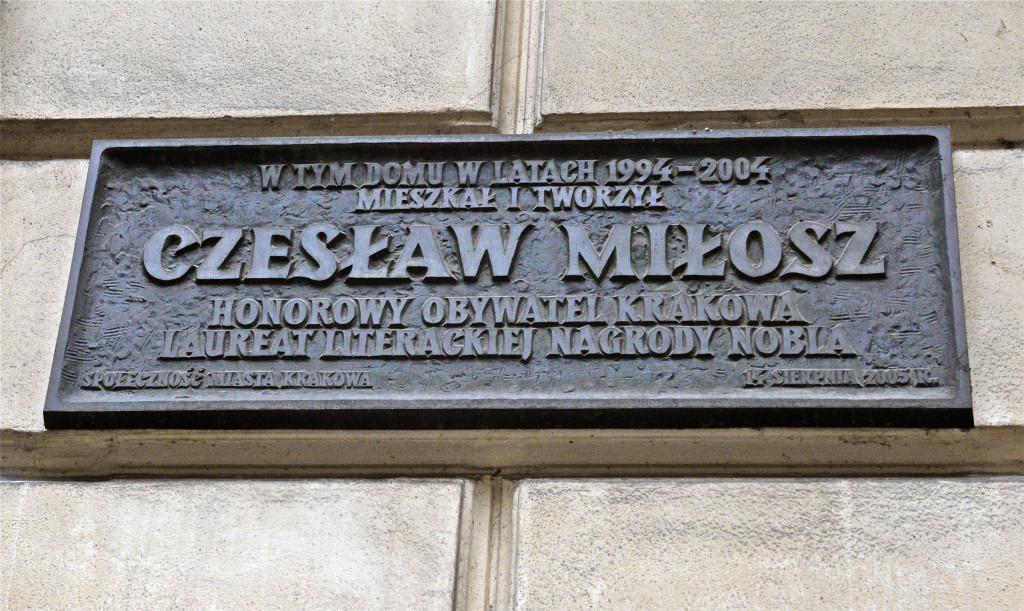 Plaque outside Czeslaw Milosz,s former apartment. In this building in the yr 1994-2004 lived ... CM honorary citizen of Krakow, Laureat of Nobel prize for literature. Community of Krakow. Aug. 14, 2005